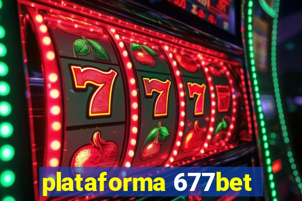 plataforma 677bet